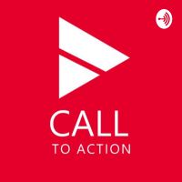 Call To Action: A podcasting series for creative people cover