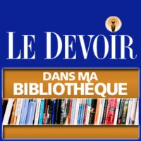Dans ma bibliothèque - Le Devoir cover