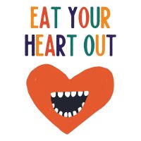 Eat Your Heart Out cover