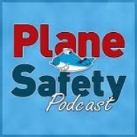Plane Safety Podcast - Safety from the flightdeck cover