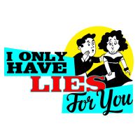 I Only Have Lies For You cover