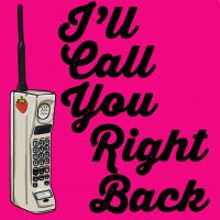 I'll Call You Right Back cover