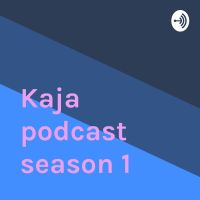 Kaja podcast season 1 cover
