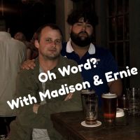 Oh Word? With Madison & Ernie cover