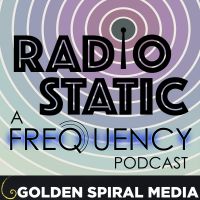 Radio Static – An aftershow companion to the CW series Frequency cover