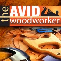 The Avid Woodworker |  Woodworking | Finding that Work - Family - Woodworking Balance |  Leh Meriwether cover