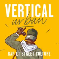 Vertical Urban : Rap et street culture cover