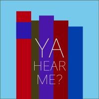 YA Hear Me? cover
