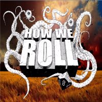 How We Roll Podcast cover