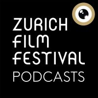 Zurich Film Festival Podcasts cover