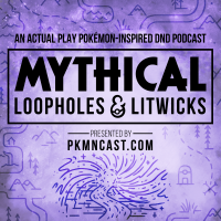 Mythical: Pokemon-Inspired DnD Role Playing Podcast cover