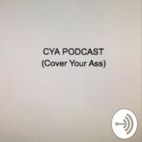 C.Y.A Podcast cover
