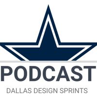 Dallas Design Sprints Podcast cover