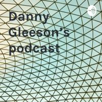 Danny Gleeson’s podcast cover