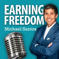 Earning Freedom with Michael Santos cover