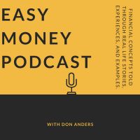 Easy Money Podcast with Don Anders cover