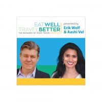 Eat Well Travel Better: The Business of Food Travel cover