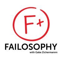 Failosophy with Gabe Zichermann cover