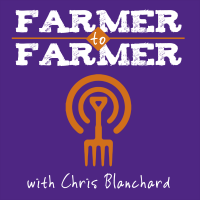 Farmer to Farmer with Chris Blanchard cover