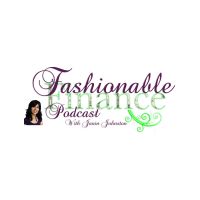 Fashionable Finance Podcast | Finances | Finding Joy | Fashion cover