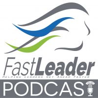 Fast Leader Show | Stories to help you move onward and upward...faster cover