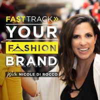 FastTrack Your Fashion Brand Podcast cover