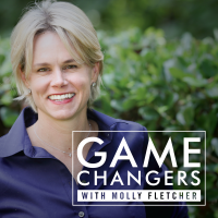 Game Changers with Molly Fletcher cover
