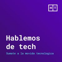 Hablemos de Tech cover