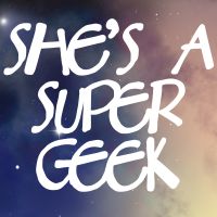 She’s A Super Geek cover