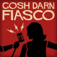 Gosh Darn Fiasco cover