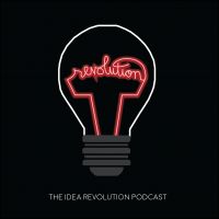 Idea Revolution Podcast cover