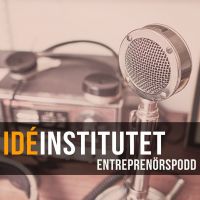 Idéinstitutet Entreprenörspodd cover