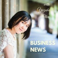 Japan Business News with Yuzuha Oka cover