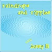 Jenny B's Raindrops and Ripples cover