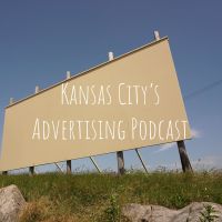 Kansas City's Advertising Podcast cover