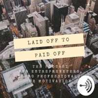 Laid Off To Paid Off cover
