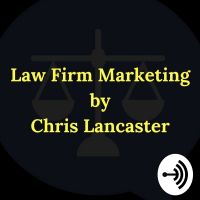 Law Firm Marketing By Chris Lancaster cover