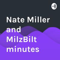 Nate Miller and MilzBilt minutes cover