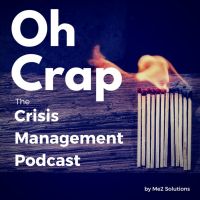 Oh Crap: The Crisis Management Podcast cover
