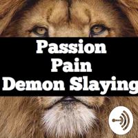 Passion, Pain, and Demon Slaying cover