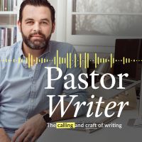 Pastor Writer: The Calling and Craft of Christian Writing cover