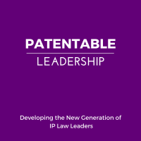 Patentable Leadership Podcast cover