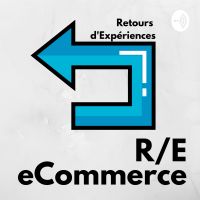 R/E eCommerce: Retours d'expériences cover
