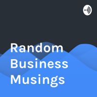 Random Business Musings cover