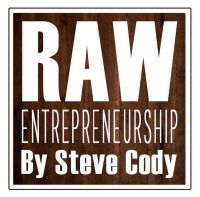 Raw Entrepreneurship by Steve Cody cover