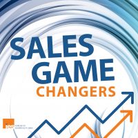 Sales Game Changers | Tip-Filled  Conversations with Sales Leaders About Their Successful Careers cover