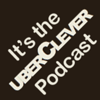 UberClever's Podcast cover