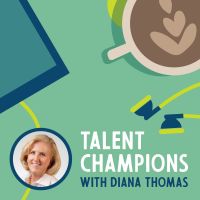 Talent Champions with Diana Thomas cover