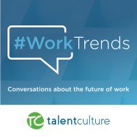 TalentCulture #WorkTrends cover