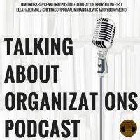 Talking About Organizations Podcast cover